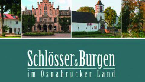 Schlösser & Burgen im Osnabrücker Land
