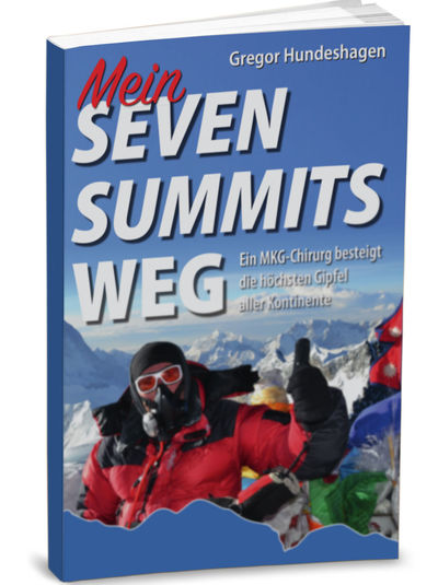 Bücher von Freunden für Freunde - Mein Seven Summits Weg 