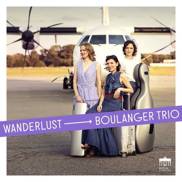 2022, wanderlust, boulanger trio