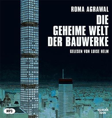 2020, roma agrawal, bauwerke, luise helm