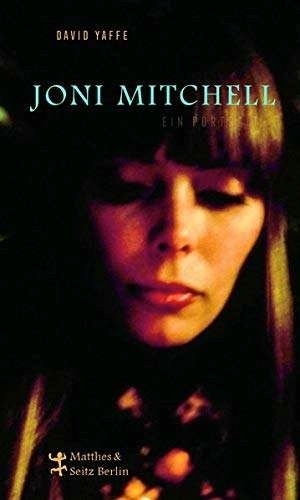 2020, joni mitchell, Buch, david yaffe, ikone