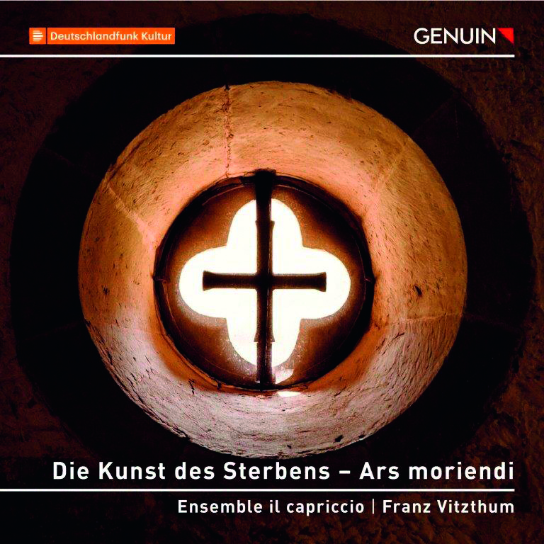 2023, hoffmeister, Ensemble il capriccio, Franz Vitzthum: Die Kunst des Sterbens – Ars moriendi, Genuin Classics,