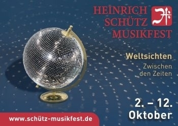 2025, schütz, musikfest, sachsen, sachsen-anhalt, weltsichten, zwischen den zeiten