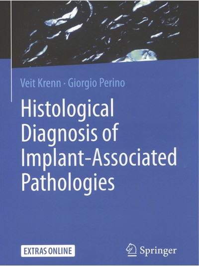 Exlibris - Histological Diagnosis of Implant-Associated Pathologies