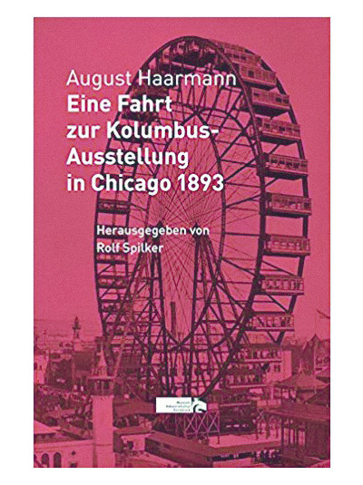 Exlibris - August Haarmann: Fahrt zur Kolumbus-Ausstellung in Chigaco 1893