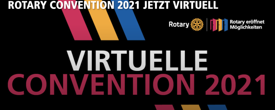 Virtuelle Convention - Im Juni unter rotarische Freunde mischen