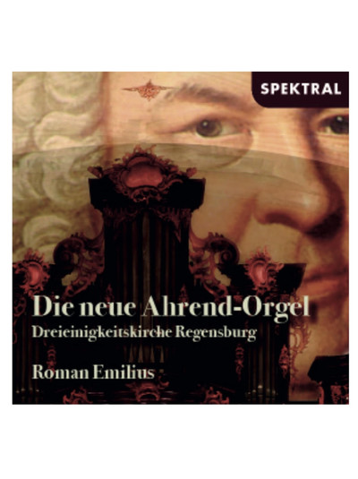 Exlibris - Die neue Ahrend-Orgel der Dreieinigkeitskirche Regensburg