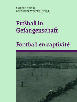 Exlibris - Fußball in Gefangenschaft – Football en captivité