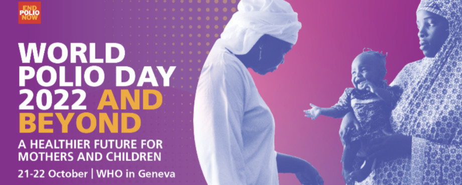 Aktuell - Welt-Polio-Tag 2022 und darüber hinaus