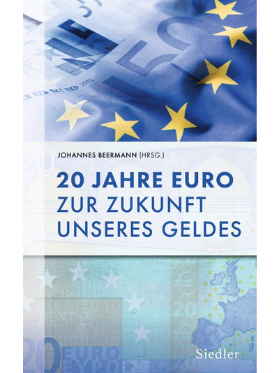 Exlibris - 20 Jahre Euro – Zur Zukunft unseres Geldes