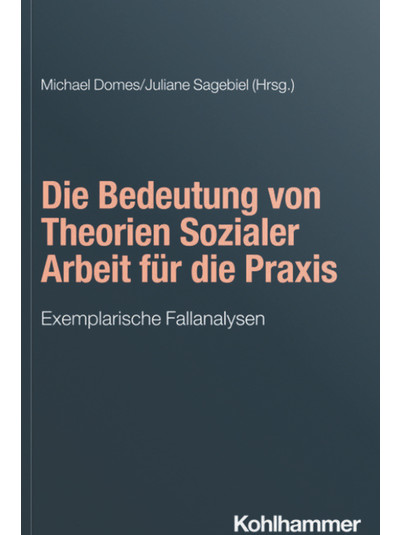 Exlibris - Die Bedeutung von Theorien Sozialer Arbeit für die Praxis