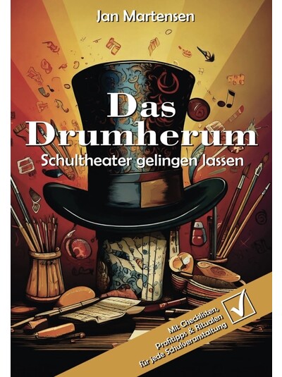 Exlibris - Das Drumherum – Schultheater gelingen lassen