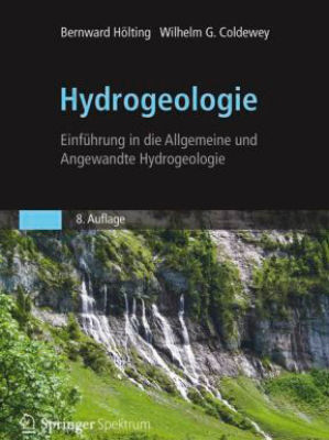 Bernward Hölting, Wilhelm G. Coldewey - Hydrogeologie