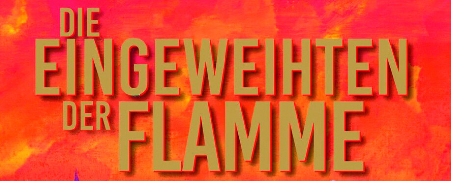 Die Eingeweihten der Flamme