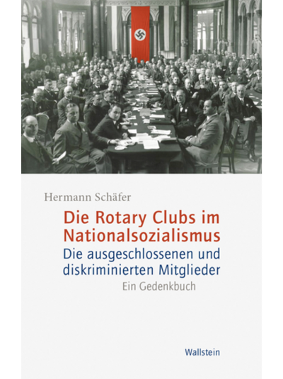 Aktuell - 2. Auflage "Rotary im Nationalsozialismus"