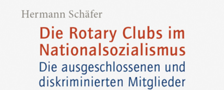 2. Auflage "Rotary im Nationalsozialismus"