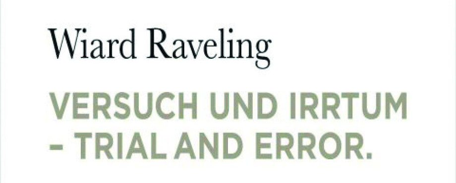 Versuch und Irrtum - Trial and Error