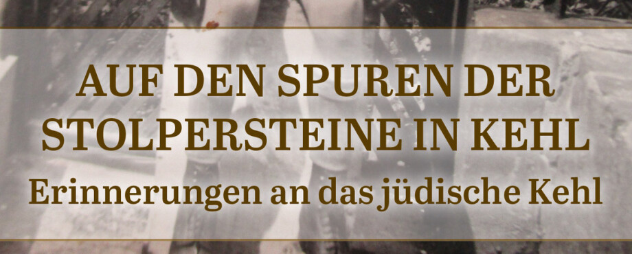 Auf den Spuren der Stolpersteine in Kehl