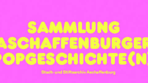 Aschaffenburger Popgeschichten