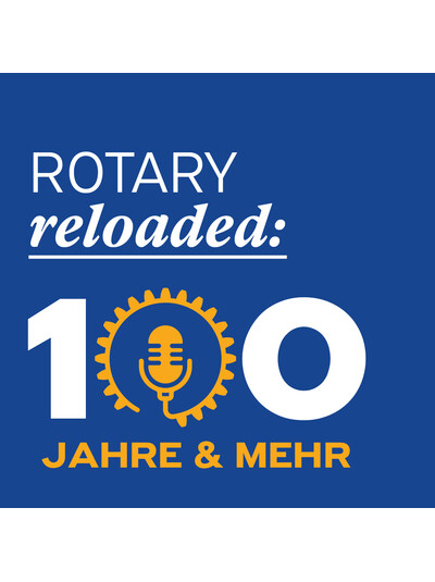 Rotary Reloaded - Politik und Rotary