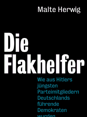 Abdruck aus dem Buch » Die Flakhelfer « - Die Engagierten