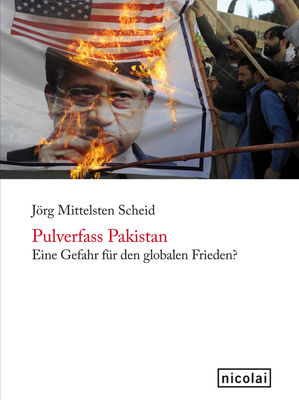 Buch der Woche - «Pulverfass Pakistan»