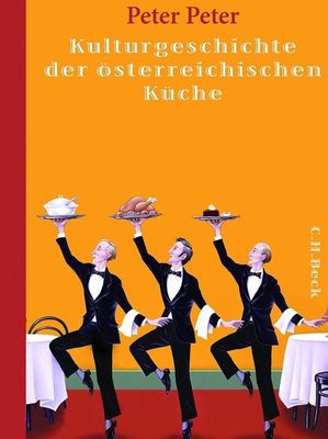 Buch der Woche - Kulturgeschichte der österreichischen Küche