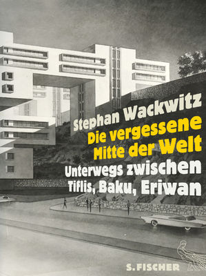 Buch der Woche - »Die vergessene Mitte der Welt«