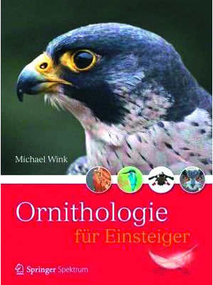 Michael Wink - Ornithologie für Einsteiger