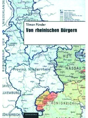 Tilmann Pünder - Von rheinischen Bürgern