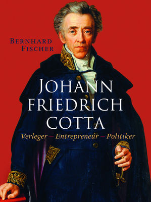 Buch der Woche - Cotta – der Weg zum Universalverlag