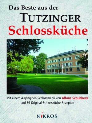 Udo Hahn - Das Beste aus der Tutzinger Schlossküche