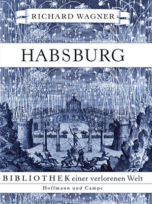 Buch der Woche - Was sich vom habsburgischen Reich lernen lässt
