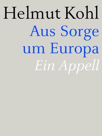 Buch der Woche - Warum Helmut Kohl sich um Europa sorgt