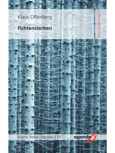 Klaus Offenberg - Fichtensterben