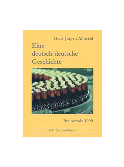 Hans-Jürgen Ahnsehl - Eine deutsch-deutsche Geschichte
