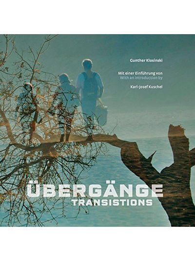 Gunther Klosinski - Übergänge. Transitions