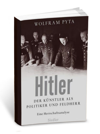 Buch des Monats - Wolfram Pyta - Selbstinszenierung einer Diktatur