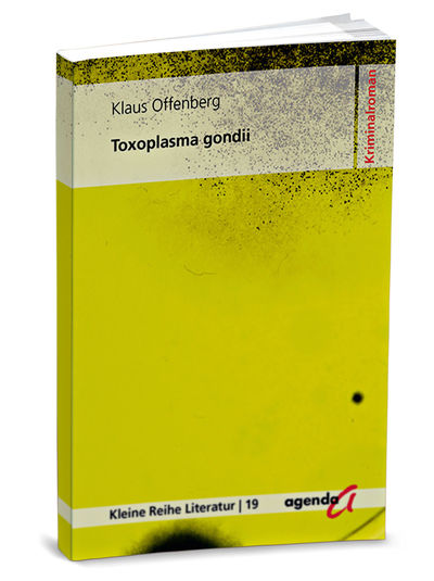 Kriminalroman - Toxoplasma gondii