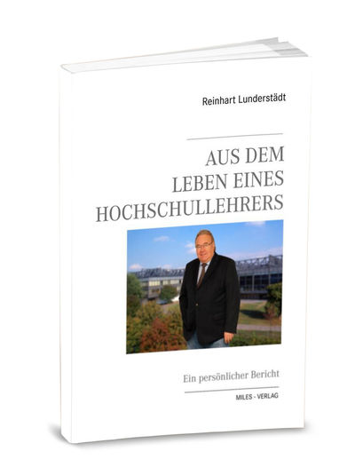 Reinhart Lunderstädt - Aus dem Leben...
