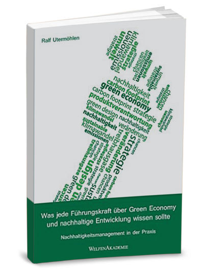  - Was jede Führungskraft über Green Economy...