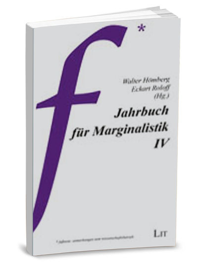 Bücher von Freunden für Freunde - Jahrbuch für Marginalistik IV