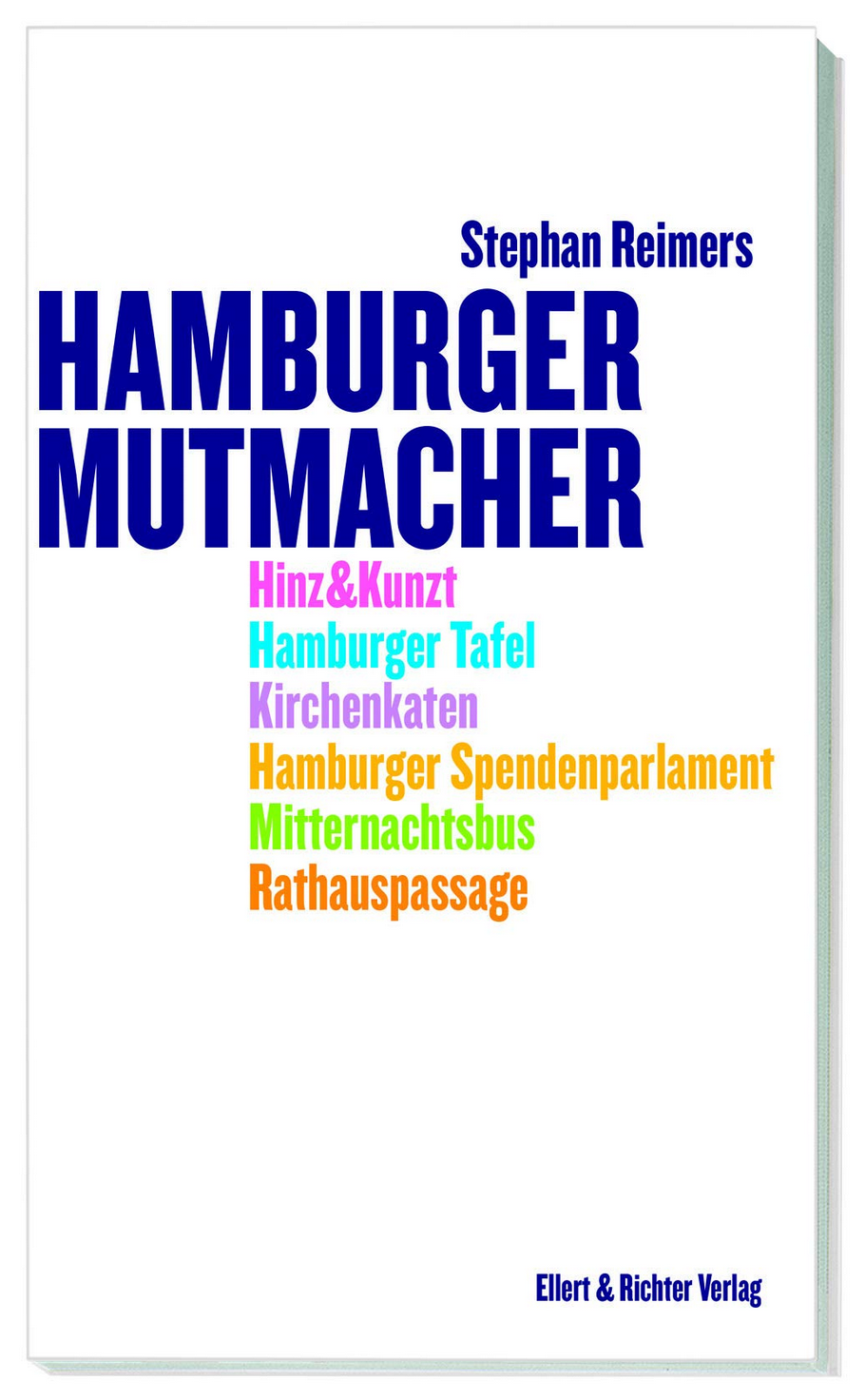 2019, hamburger mutmacher, buch, stephan reimers, reimers, ellert&richter