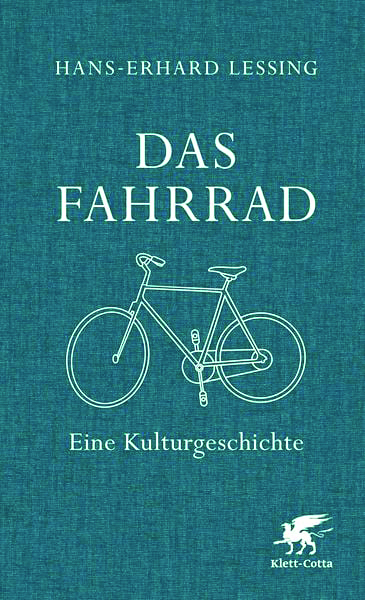 2025, hoffmeister, Hans-Erhard Lessing: Das Fahrrad. Eine Kulturgeschichte, Klett-Cotta,
