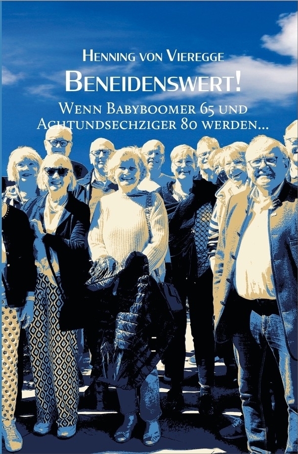 2025, beneidenswert, buch, epublis, henning von vieregge